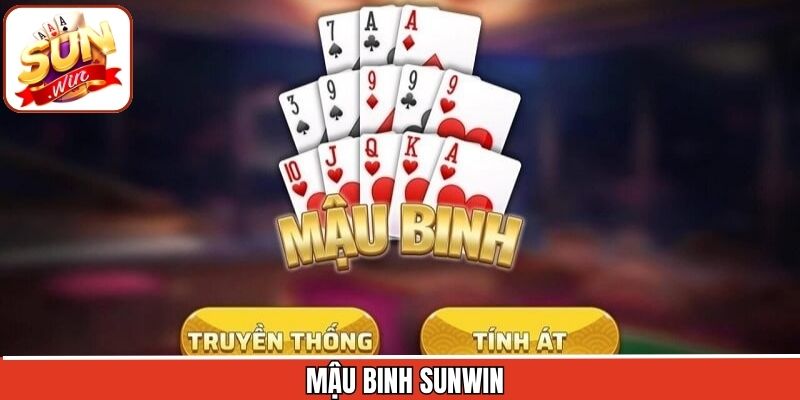 Mậu Binh Sunwin - Trò Chơi Chiến Thuật Hấp Dẫn Nhất Hiện Nay