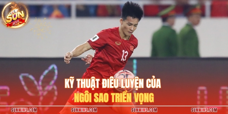 Kỹ thuật điêu luyện của ngôi sao triển vọng